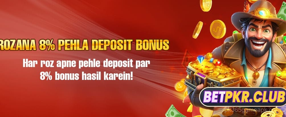 Daily First Deposit Bonus - pk365 game
